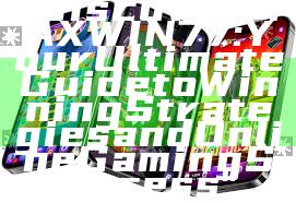 "Discover MAXWIN77: Your Ultimate Guide to Winning Strategies and Online Gaming Success"